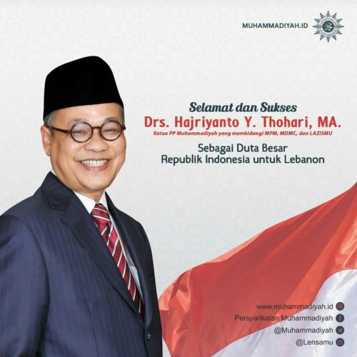 Ketua PP Muhammadiyah, Hajriyanto Y Tohari Jadi Duta Besar RI di Lebanon