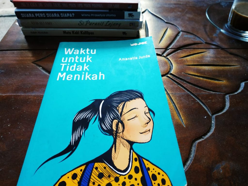 Amanatia Junda dan Waktu Untuk Tidak Menikah