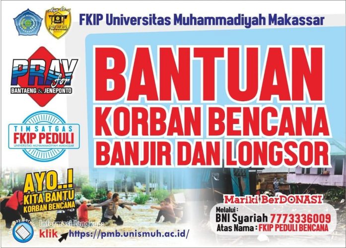 Peduli Banjir Bantaeng dan Jeneponto, FKIP Unismuh Makassar Salurkan Bantuan