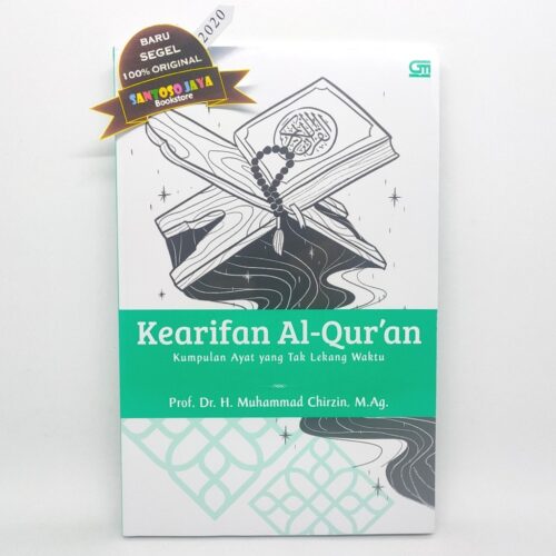 Kearifan Al-Qur’an