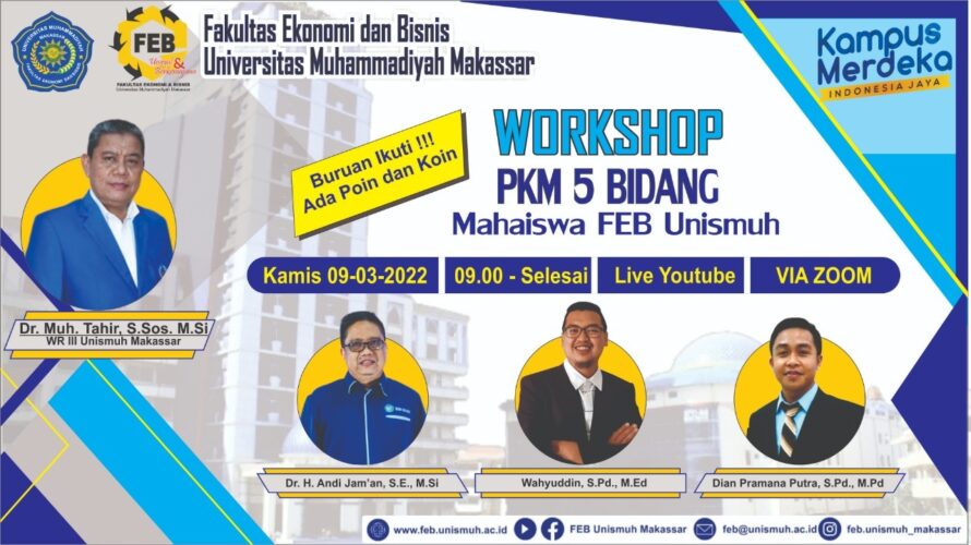 92 Peserta Ikuti Workshop Program Kreativitas Mahasiswa FEB Unismuh Makassar