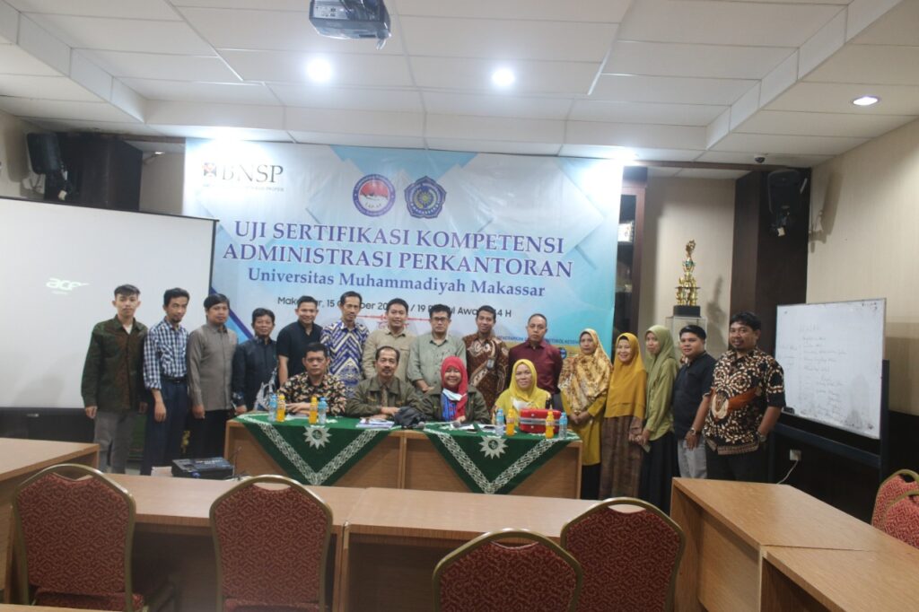 Unismuh Makassar Gandeng BNSP Gelar Uji Sertifikasi Perkantoran