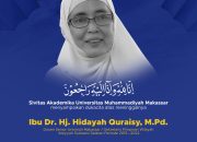 Unismuh Makassar dan Aisyiyah Berduka, Hidayah Quraisy Tutup Usia