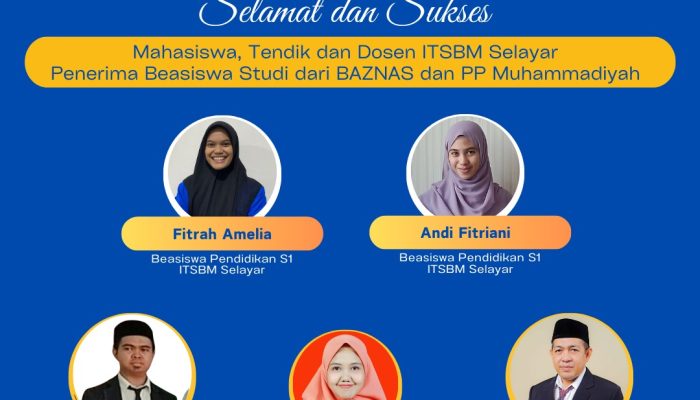 Mahasiswa, Tendik dan Dosen ITSBM Selayar Lulus Program Beasiswa Baznas dan PP Muhammadiyah 2024