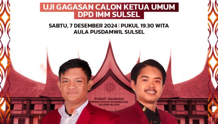 Caketum DPD IMM Sulsel Bakal Adu Gagasan Malam Ini!